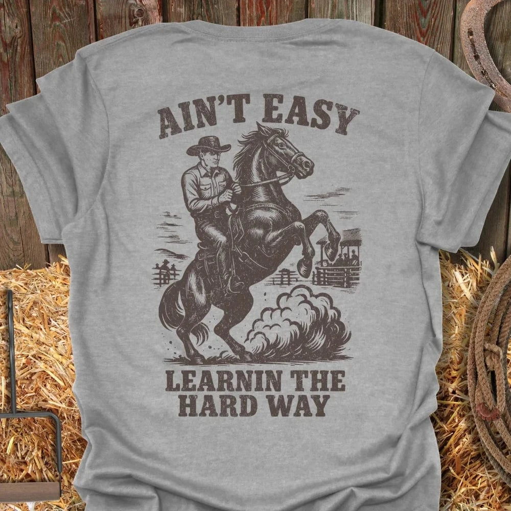 Latigo-Cowboy Authentics Sport Grey / S Ain't Easy Tee