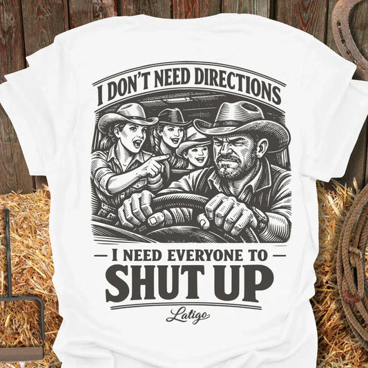 Latigo-Cowboy Authentics Everyone Shut Up Tee
