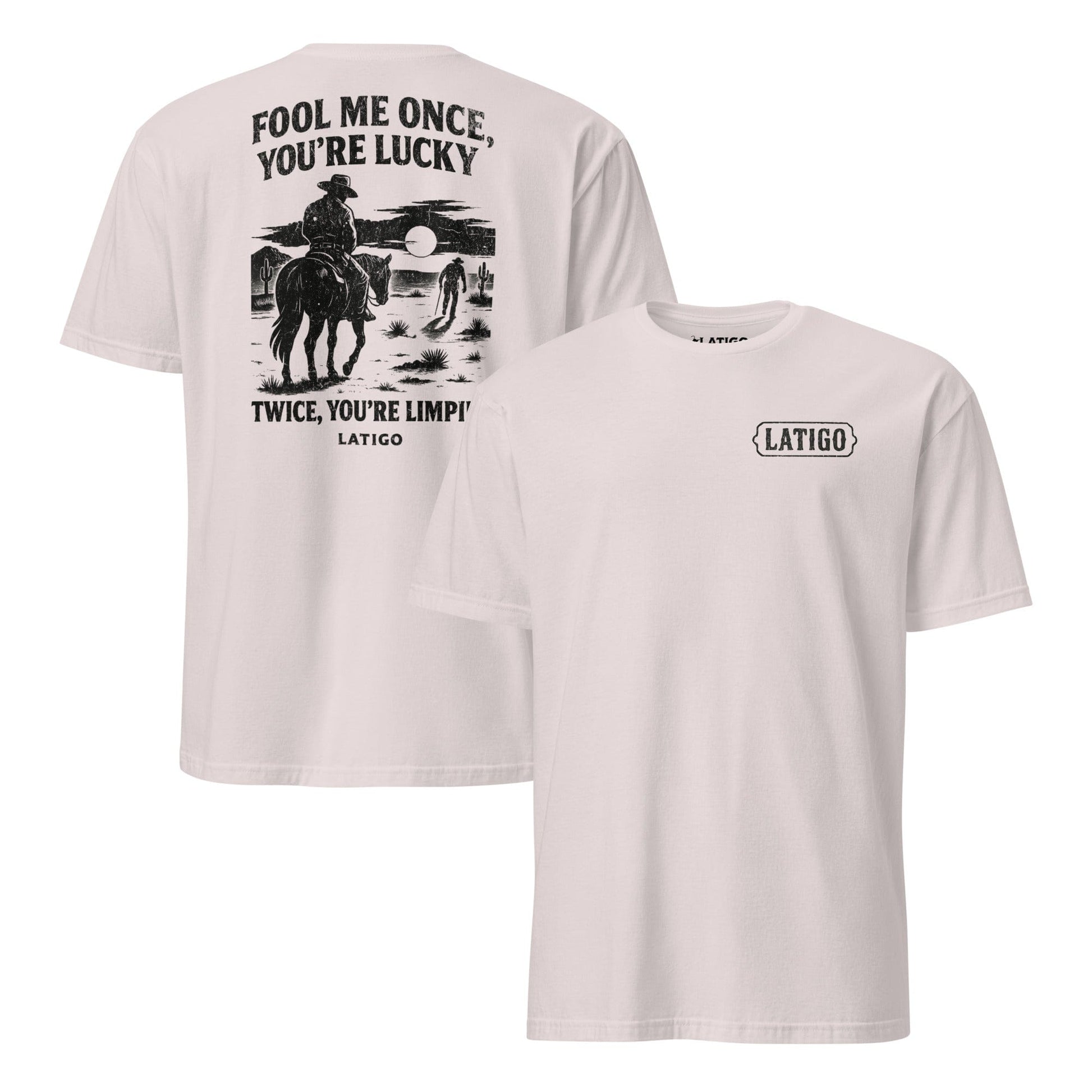 Latigo-Cowboy Authentics Fool Me Tee