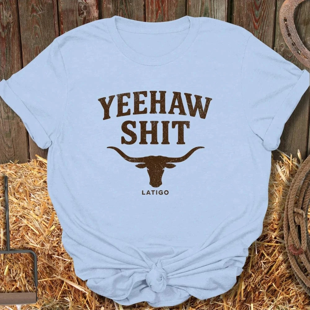 Latigo-Cowboy Authentics Light Blue / S Yeehaw Shit Tee