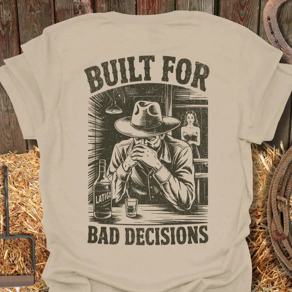 Latigo-Cowboy Authentics Sand / S Bad Decisions Tee